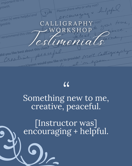 Testimonial about a calligraphy workshop on a blue background with text, a swirl, and a photo of a handwritten feedback form. Text reads, "Something new to me, creative, peaceful. [Instructor was encouraging and helpful."