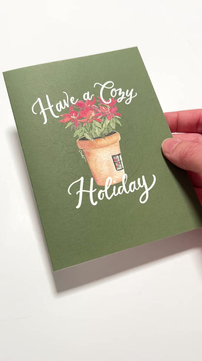 Have a Cozy Holiday |  Watercolor and Calligraphy Christmas Greeting Card